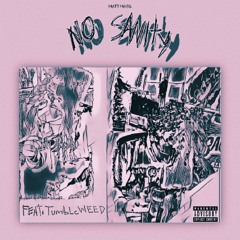 No Sanity (Feat. TumbleWeed)