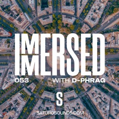 Immersed 053 (11 September 2023)