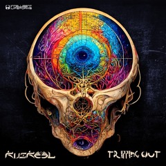 Kuskeel - Tripping Out (OUT NOW)