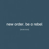 Be a Rebel (JakoJako Remix)