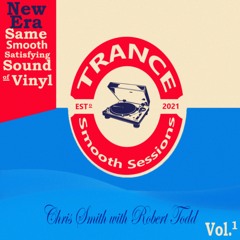 Chris Smith With Robert Todd - Smooth Sessions 1 - Vinyl Mix WAV - 3