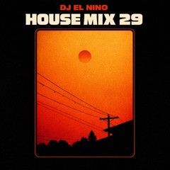 House Mix 29 (Sorry 4 That Much, Gata Only, Mala, Porsche Carrera, Maquillaje, Rapido, Sabroseo)