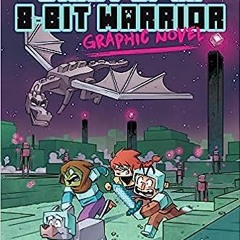 (PDF) Download Diary of an 8-Bit Warrior Graphic Novel: An Ominous Threat (Volume 2) (8-Bit War