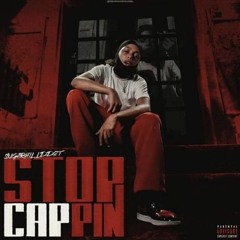 Sugarhillddot - Stop Cappin