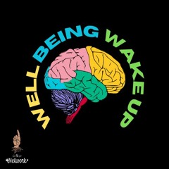 Wellbeing Wake Up: (Ep.1) 'The Art of the Pivot'