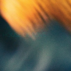 House Of Love