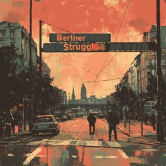 Berliner Struggle