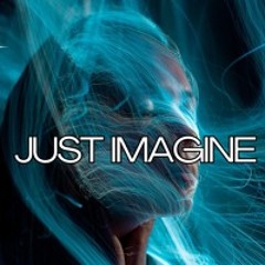 JUST IMAGINE BY J JUSTICE. Official