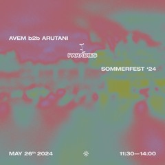 AVEM b2b ARUTANI @ Sommerfest '24