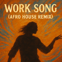 WORK SONG (IMN. AFRO HOUSE REMIX) - HOZIER