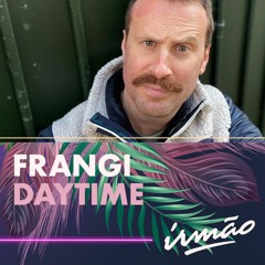 Irmão x frangi. // Daytime