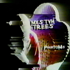 phantoms (prod. trees)