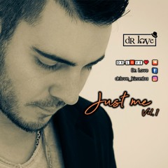 JUST ME (Vol. 1) by 𝓓𝓻. 𝓛𝓸𝓿𝓮 🧡 ENERO 2021
