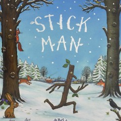 STICK MAN  Story Train Read Aloud