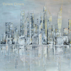 Glyn Hyde - Down Down 2017