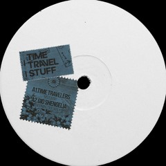 TIMETRAVEL STUFF 001 EP ( LIMITED 200 VINYL ONLY PRESS)