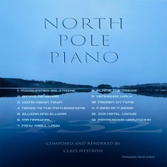 Midsummer Solitaire ~ North Pole Piano