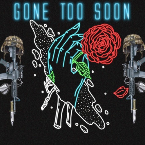Gone Too Soon