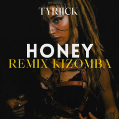 HONEY REMIX KIZOMBA (PROD BY KITOKOSOUND)