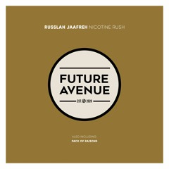 Russlan Jaafreh - Pack of Raisons [Future Avenue]