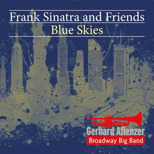 Gerhard Aflenzer Broadway Big Band / I Can't Believe That You're In Love With Me