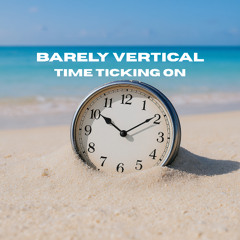 Time Ticking On