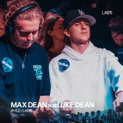 Max Dean b2b Luke Dean | WYLD x LAB11 | PoweredbyREC.