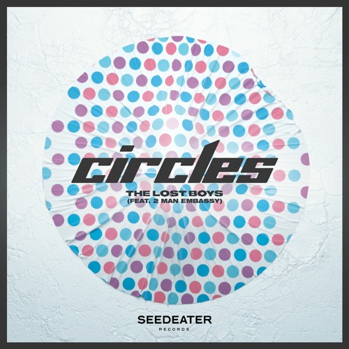 Circles (feat. 2 Man Embassy)