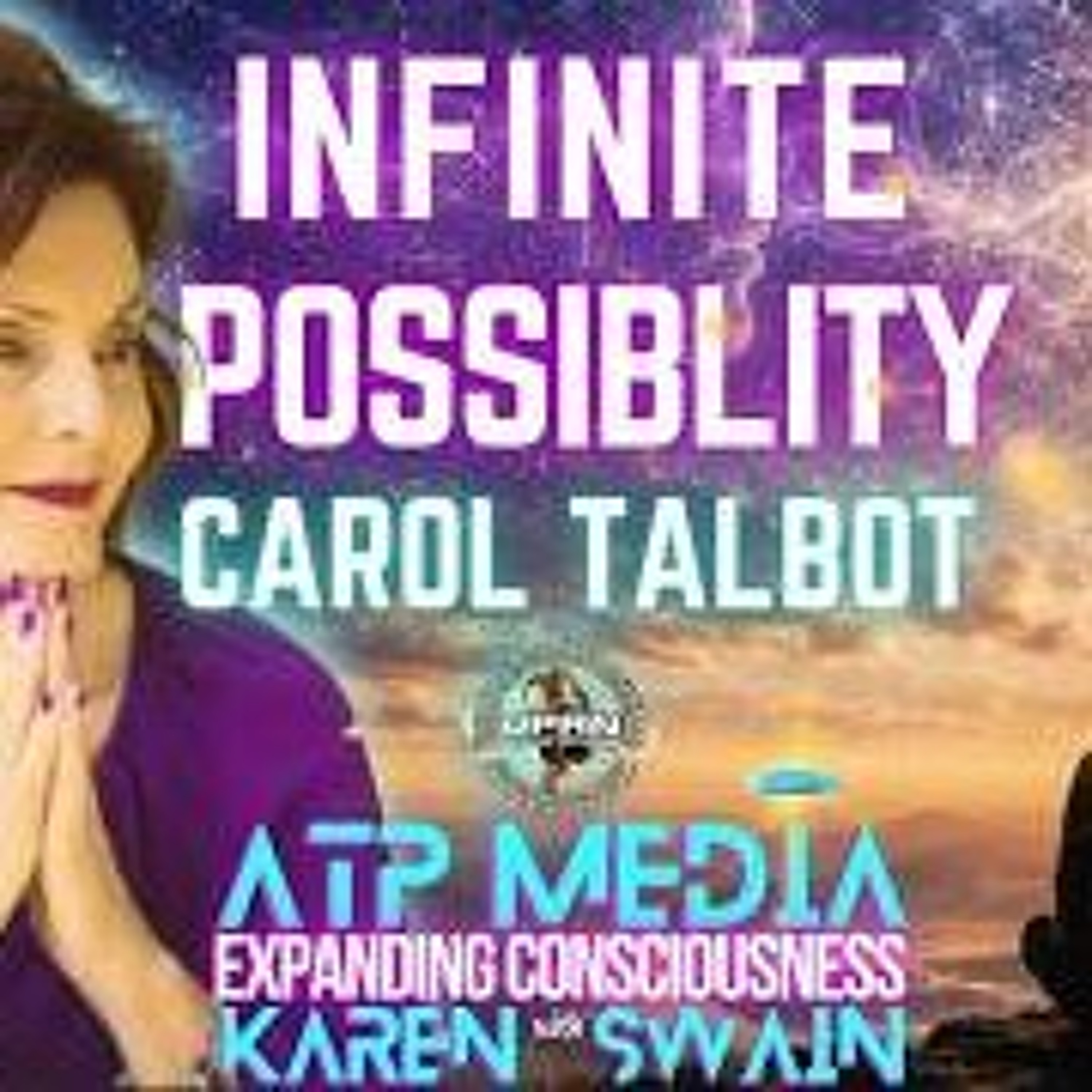 Activating a Higher Blueprint for Human Evolution - Carol Talbot ATP Media episode artwork