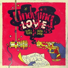 Fire Sound Undying Love Dubmix