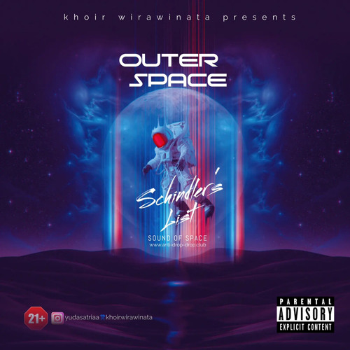 SOUND OF SPACE ( Khoir WiraWinata⚡Schindler’s LIST♢ ) - YUDA SATRIA -
