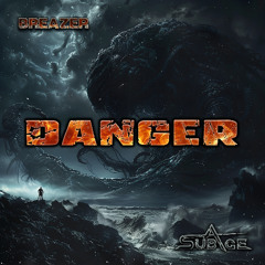 Breazer - Danger [FREE DOWNLOAD]