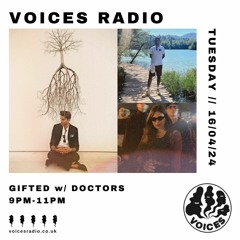 GIFTED ft Doctors @voicesradio Ep. 6