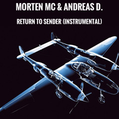 Morten MC feat. Andreas D. - Return To Sender (Instrumental)