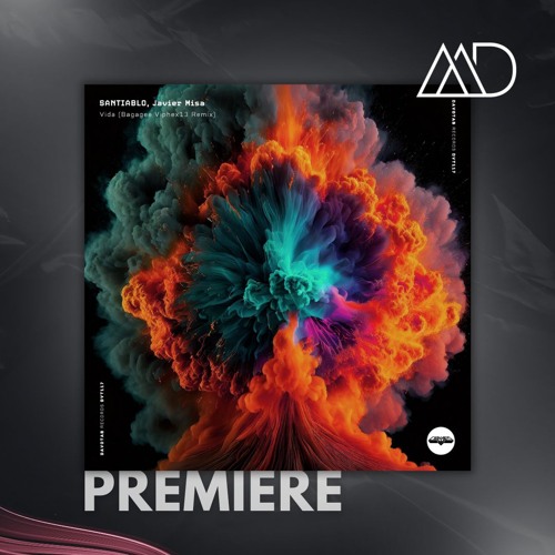 PREMIERE: SANTIABLO, Javier Misa - Vida (Bagagee Viphex13 Remix) [Davotab]