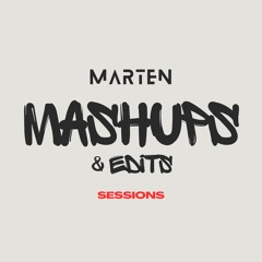 MASHUPS & EDITS SESSIONS