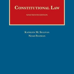[ACCESS] EBOOK 📄 Constitutional Law (University Casebook Series) by  Kathleen M. Sul