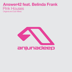 Pink Houses (Original Mix) [feat. Belinda Frank]