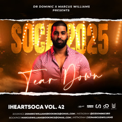 iHeartSoca Vol. 42 (Soca 2025 TearDown) - Various Artists Mixed By Marcus Williams