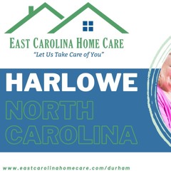 Home Care in Harlowe, NC by East Carolina Home Care 2