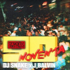 Dj Snake, J Balvin - Noventa (Nicola Fasano, Salento Guys, RKN Remix) [H4CKED]