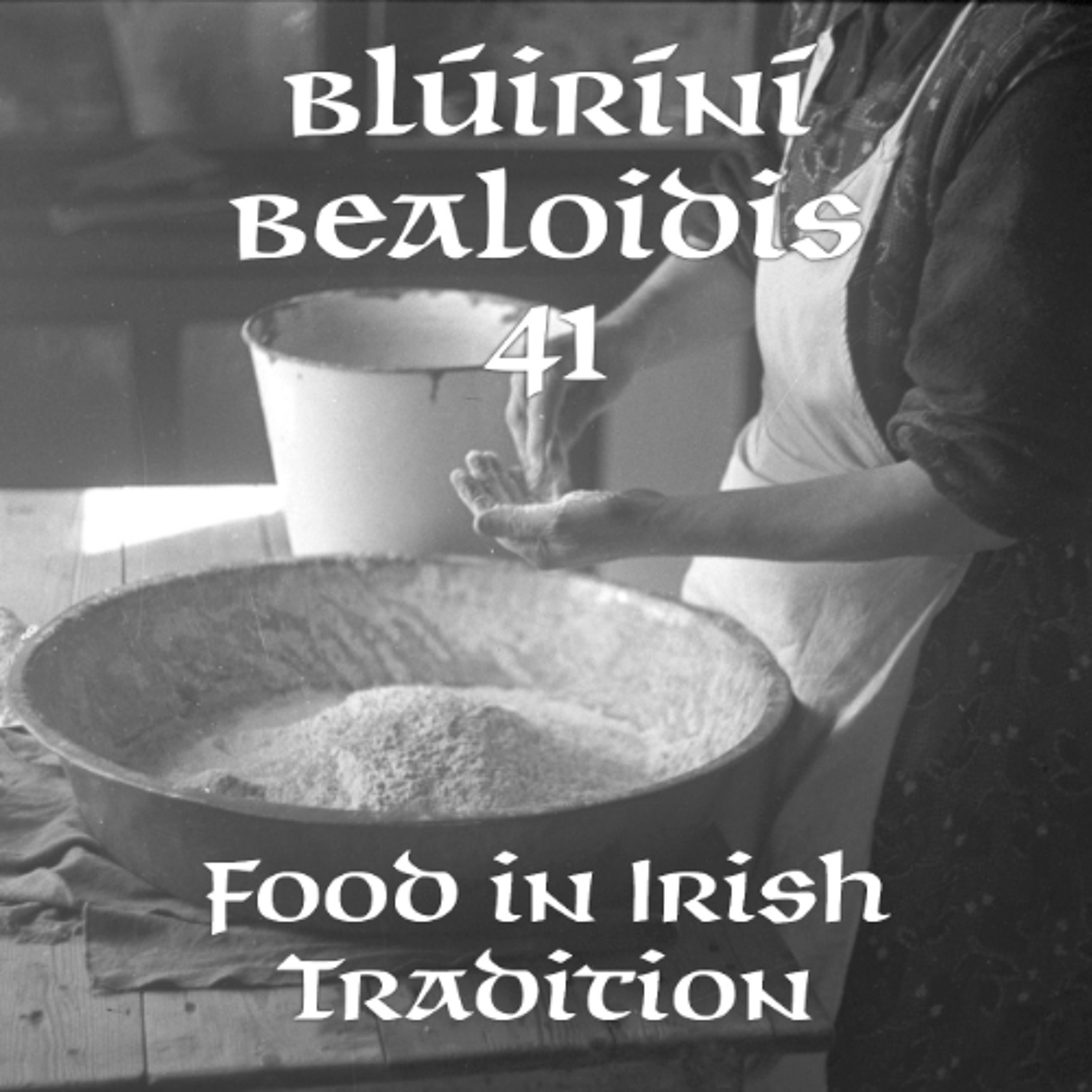 Blúiríní Béaloidis Folklore Podcast