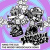 Télécharger la video: Hang The DJs - The Woody Woodchuck Song