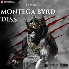 Lil'Man - Montega Byrd DISS
