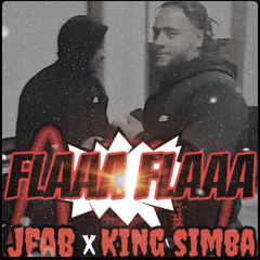 FLAAA FLAAA - Jfab X KingSimba