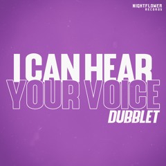 DubbleT - I Can Hear Your Voice