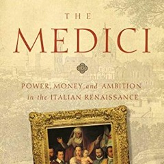 ✔️ Read The Medici (Italian Histories) by  Paul Strathern