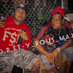 J.O.P "Show me"ft YDOUS _MAX