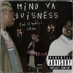 MIND YA BUISNESS (Feat. Lil Yachty X Cult5ive)