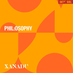 Phil:osophy - Xanadu